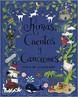 RIMAS CUENTOS Y CANCIONES PARA DORMIR