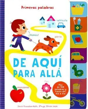 LENGUETAS PRIMERAS PALABRAS: DE AQUI PARA ALLA
