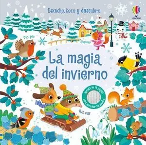 LA MAGIA DEL INVIERNO: ESCUCHO, TOCO Y DESCUBRO