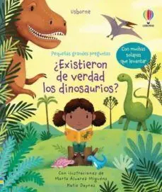 PEQUEÑAS GRANDES PREGUNTAS: EXISTIERON DE VERDAD LOS DINOSAURIOS