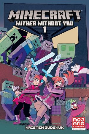 MINECRAFT: WITHER WITHOUT YOU VOLUME 1 (GRAPHIC NOVEL)