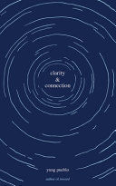 CLARITY & CONNECTION