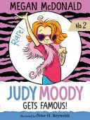 JUDY MOODY: GETS FAMOUS!