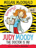 JUDY MOODY: M.D THE DOCTOR IS IN