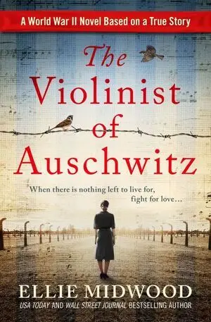 THE VIOLINIST OF AUSCHWITZ