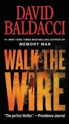 WALK THE WIRE