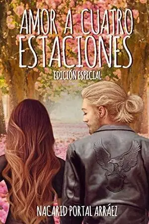 AMOR A CUATRO ESTACIONES: EL DIARIO DE UNA ILUSIÓN