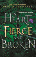CURSEBREAKER 2: A HEART SO FIERCE AND BROKEN