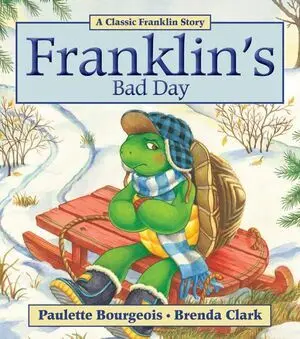 FRANKLIN'S BAD DAY