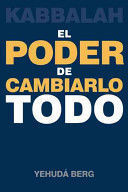 PODER DE CAMBIARLO TODO, EL