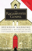 THE RAGAMUFFIN GOSPEL