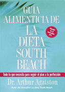 GUIA ALIMENTICIA DE LA DIETA SOUTH BEACH