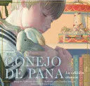 EL CONEJO DE PANA LA EDICION CLASICA