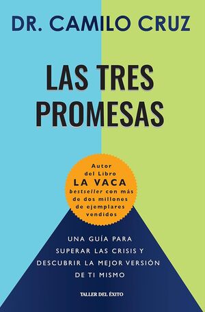 LAS TRES PROMESAS