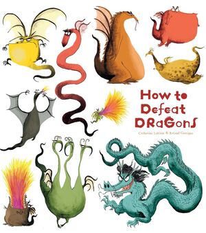 *HOW TO DEFEAT DRAGONS