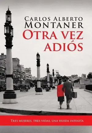 OTRA VEZ ADIOS