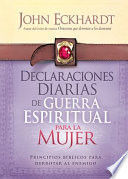 DECLARACIONES DIARIAS PARA LA GUERRA ESPIRITUAL