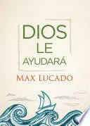 DIOS LE AYUDARA