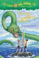 CASA DEL ARBOL 31: EL VERANO DE LA SERPIENTE MARINA