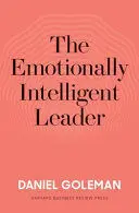 THE EMOTIONALLY INTELLIGENT LEADER
