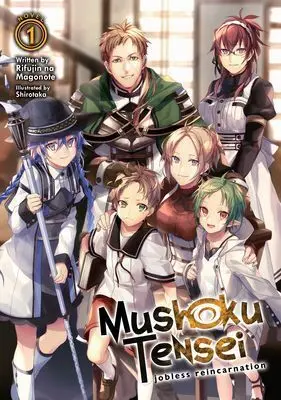 MUSHOKU TENSEI: JOBLESS REINCARNATION VOL I