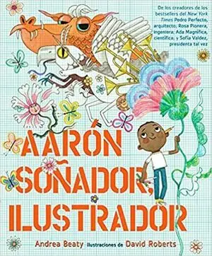 AARÓN SOÑADOR, ILUSTRADOR