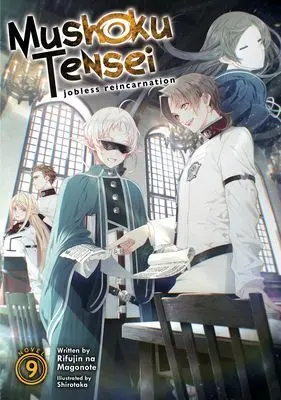 MUSHOKU TENSEI: JOBLESS REINCARNATION VOL IX