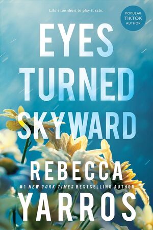 EYES TURNED SKYWARD (FLIGHT & GLORY, 2)