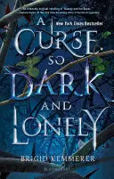 CURSEBREAKER 1: A CURSE SO DARK AND LONELY