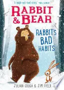 RABBIT & BEAR: RABBIT'S BAD HABITS 1