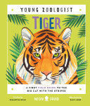 TIGER (YOUNG ZOOLOGIST)