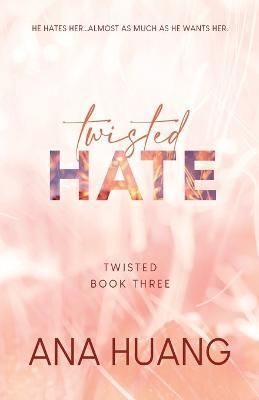 TWISTED 3: TWISTED HATE