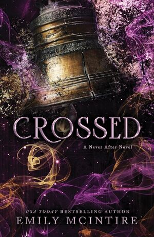 NEVER AFTER 5: CROSSED