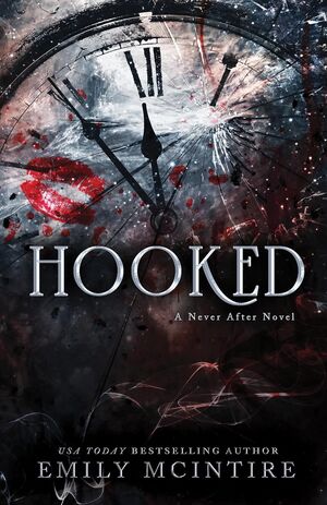 NEVER AFTER 1: HOOKED