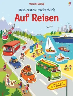 MEIN ERSTES STICKERBUCH: AUF REISEN