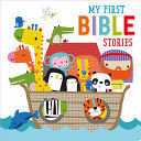 MY FIRST BIBLE STORIES