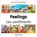 MY FIRST BILINGUAL BOOK FEELINGS (ENGLISH-FRENCH) (FRENCH EDITION)