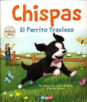 CHISPAS. EL PERRITO TRAVIESO