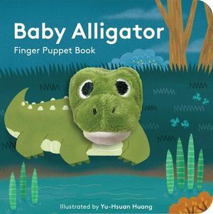 BABY ALLIGATOR  (FINGER PUPPET BOOK)