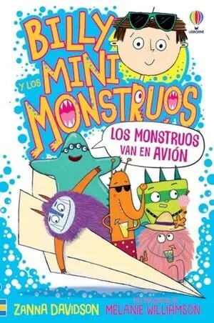 BILLY Y LOS MINI MONSTRUOS 4 :LOS MONSTRUOS VAN EN AVION