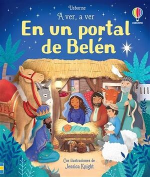 A VER, A VER EN UN PORTAL DE BELEN