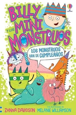 BILLY Y LOS MINI MONSTRUOS 5: LOS MONSTRUOS VAN DE CUMPLEAÑOS