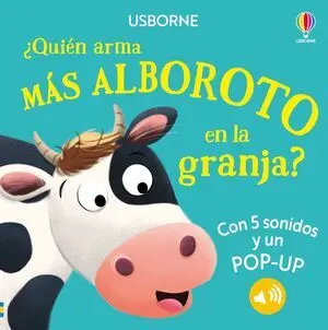 ¿QUIEN ARMA MAS ALBOROTO EN LA GRANJA?