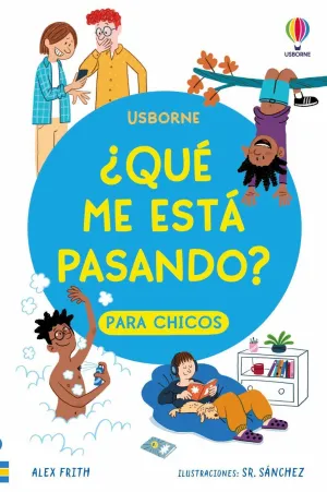 ¿QUE ME ESTA PASANDO? PARA CHICOS