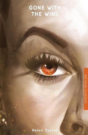 GONE WITH THE WIND (BFI FILM CLASSICS)