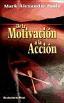 DE LA MOTIVACION A LA ACCION