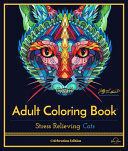 ADULT COLORING BOOK: STRESS RELIEVING CATS