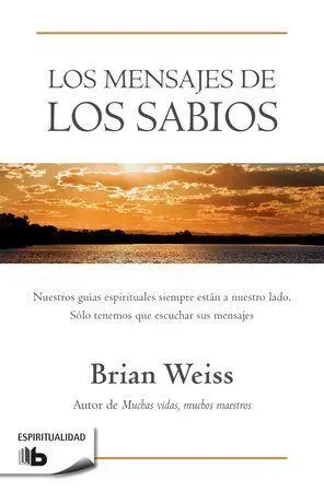 MENSAJES DE LOS SABIOS