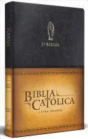 BIBLIA CATÓLICA: EDICIÓN LETRA GRANDE. PIEL ESPECIAL, NEGRA
