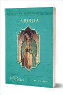 BIBLIA CATÓLICA: EDICIÓN LETRA GRANDE. RÚSTICA, AZUL, CON VIRGEN DE GUADALUPE EN CUBIERTA